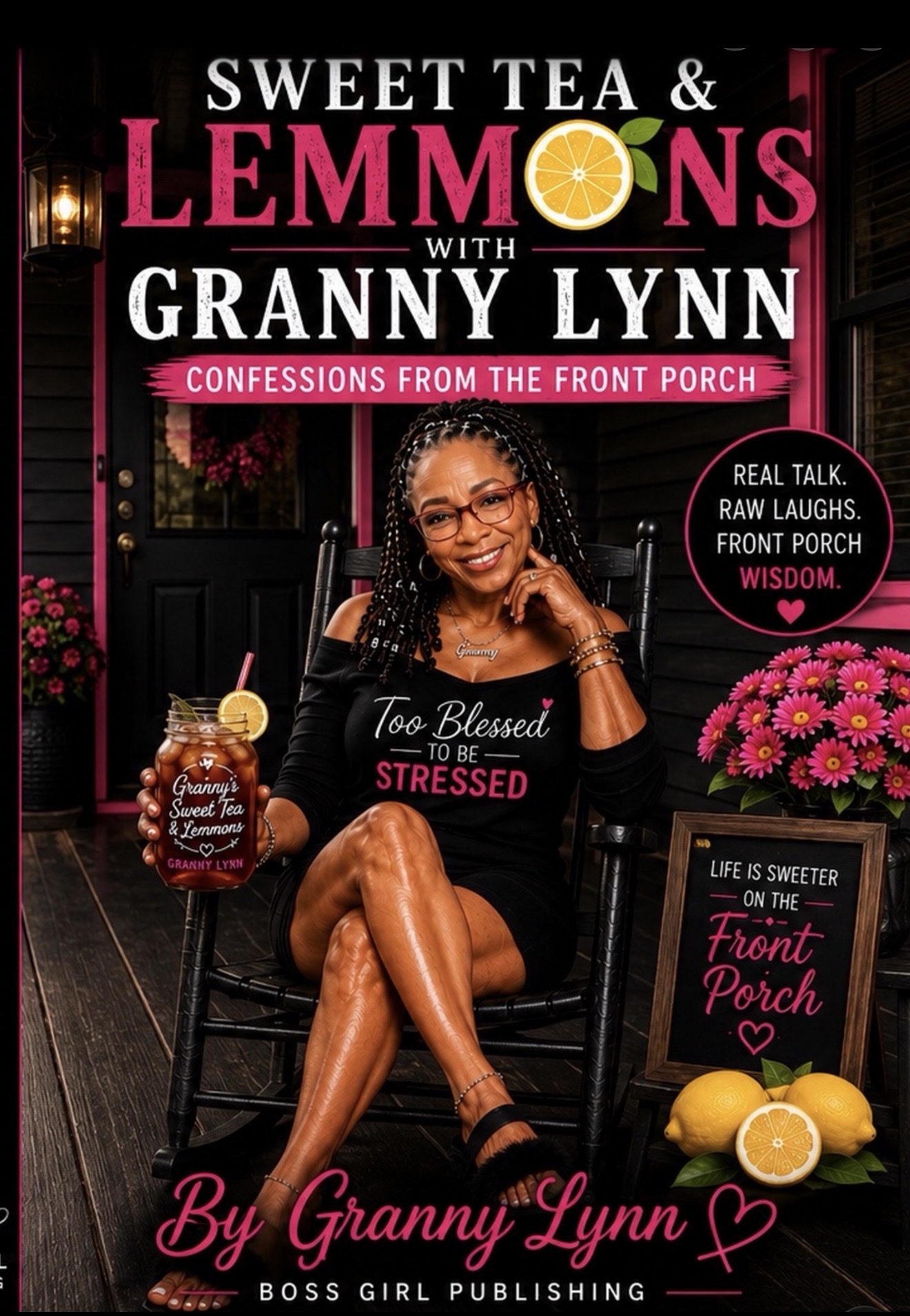 Sweet Tea & Lemmons with Granny Lynn cover