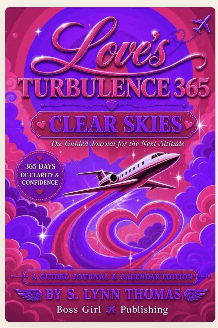 Love's Turbulence 365: Clear Skies — Undated Guided Journal cover by S. Lynn Thomas